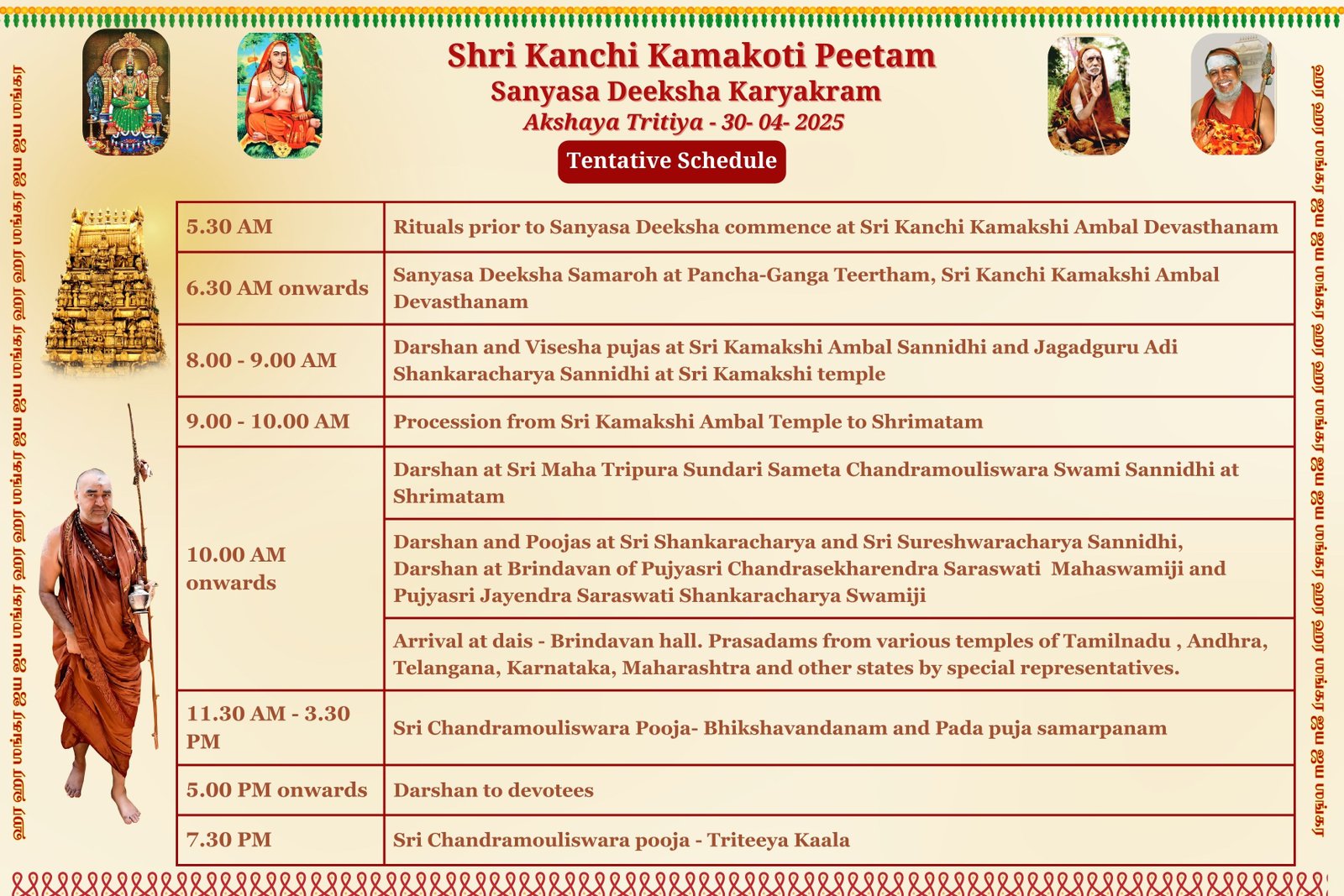Sanyasa Deeksha Karyakram - Akshaya Triteeya - Tentative Schedule